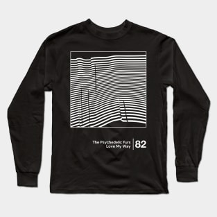 Love My Way - Minimal Style Graphic Artwork Long Sleeve T-Shirt